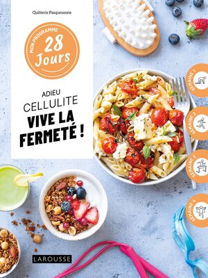 cover image of Adieu cellulite, vive la fermeté !